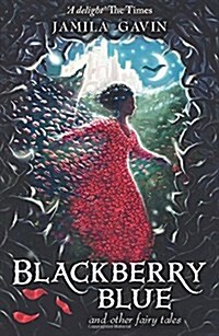 Blackberry Blue : And Other Fairy Tales (Paperback)