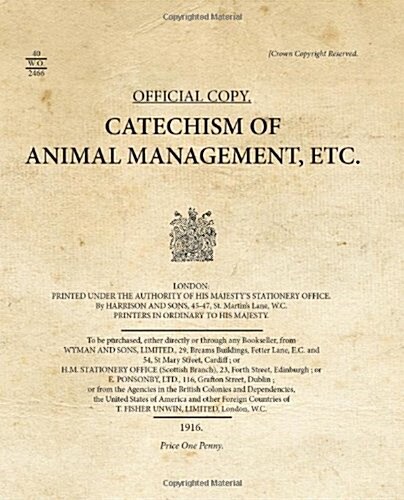 Catechism of Animal Management, Etc. (Paperback)