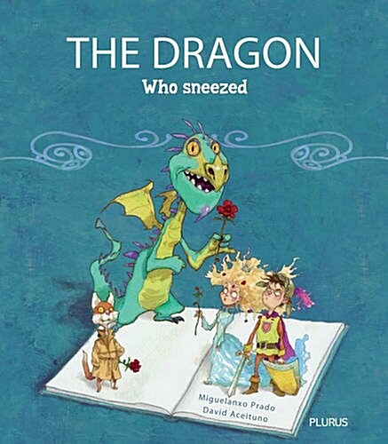 The Dragon Who Sneezed (Paperback)