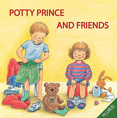 Potty Prince and Friends (Hardcover)