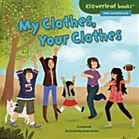 My Clothes, Your Clothes (Library Binding)