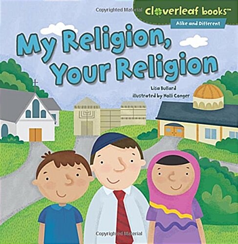 My Religion, Your Religion (Library Binding)