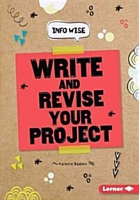Write and Revise Your Project (Library Binding)