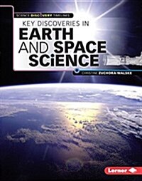 Key Discoveries in Earth and Space Science (Library Binding)