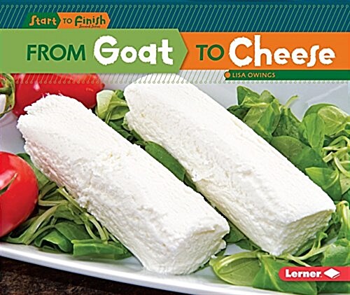 From Goat to Cheese (Paperback)