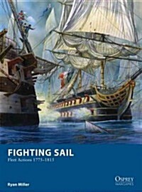 Fighting Sail : Fleet Actions 1775–1815 (Paperback)