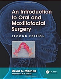 An Introduction to Oral and Maxillofacial Surgery (Paperback, 2)