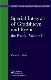Special Integrals of Gradshteyn and Ryzhik: The Proofs - Volume II (Hardcover)