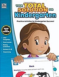 Your Total Solution for Kindergarten Workbook (Paperback)