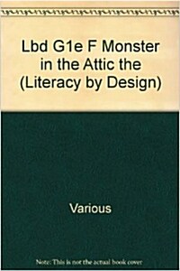 The Monster in the Attic: Leveled Reader Grade 1 (Paperback)