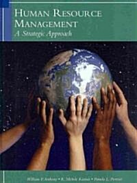 Human Resources Management: A Strategic Approach (Hardcover, 6)