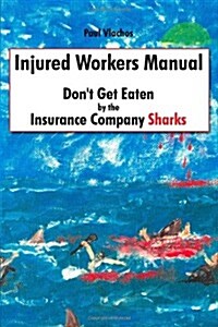 Injured Workers Manual (Paperback)