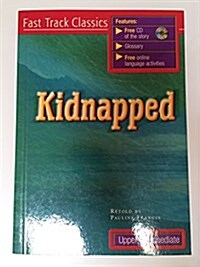 Kidnapped (Paperback, 1st)