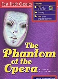 The Phantom of the Opera (Paperback, 1st)