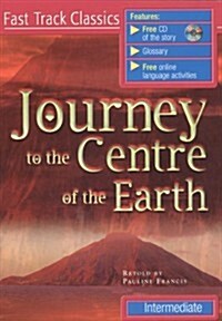 Journey to the Centre of the Earth (Paperback, 1st)