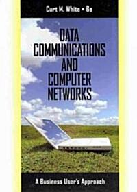 Data Communications and Computer Networks (Hardcover, 6th)