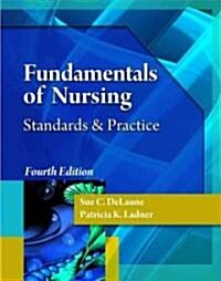 Fundamentals of Nursing: Standards & Practice [With CDROM] (Hardcover, 4)