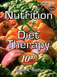 Nutrition & Diet Therapy (Paperback, CD-ROM, 10th)