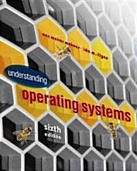 Understanding Operating Systems (Paperback, 6th)