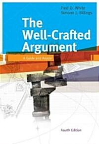 The Well-Crafted Argument (Paperback, 4th)