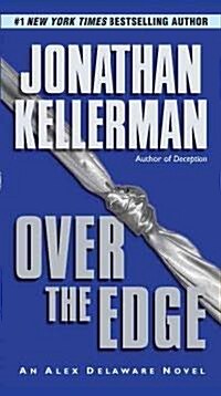 Over the Edge (Mass Market Paperback)