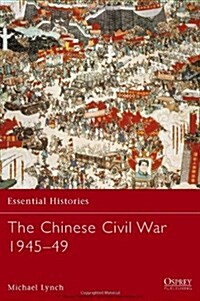 The Chinese Civil War 1945-49 (Paperback)