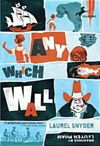 Any Which Wall (Paperback)
