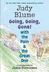 [중고] Going, Going, Gone! with the Pain & the Great One (Paperback)