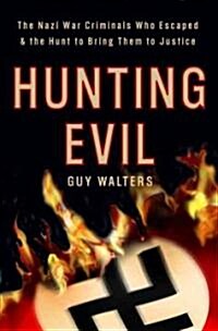 Hunting Evil (Hardcover, 1st)