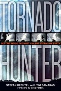 Tornado Hunter (Paperback)