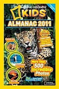 National Geographic Kids Almanac 2011 (INT, Paperback)