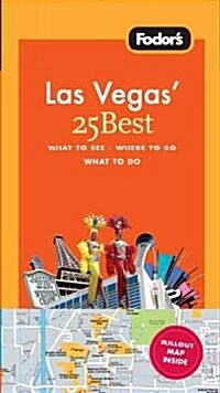 Fodors Las Vegas 25 Best (Paperback, Map, 3rd)