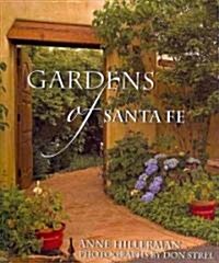 Gardens of Santa Fe (Hardcover)