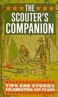 The Scouters Companion: Tips and Stories Celebrating 100 Years (Paperback)