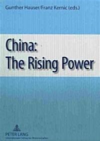 China: The Rising Power (Paperback)