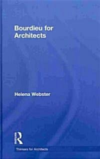 Bourdieu for Architects (Hardcover)
