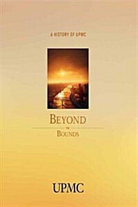 Beyond the Bounds (Paperback)