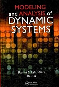 Modeling and Analysis of Dynamic Systems (Hardcover)