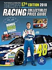 Beckett Racing Collectibles Price Guide 2010 (Paperback, 17th)
