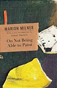 On Not Being Able to Paint (Paperback)