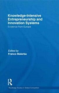Knowledge Intensive Entrepreneurship and Innovation Systems : Evidence from Europe (Hardcover)