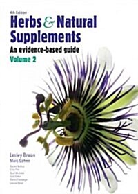 Herbs and Natural Supplements, Volume 2: An Evidence-Based Guide (Hardcover, 4, Revised)