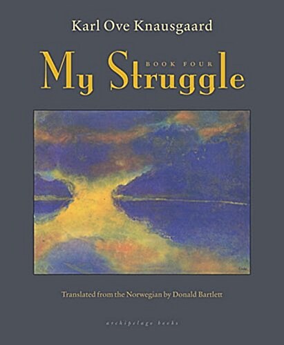 My Struggle, Book Four (Hardcover)