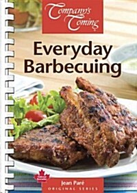 Everyday Barbecuing (Spiral)