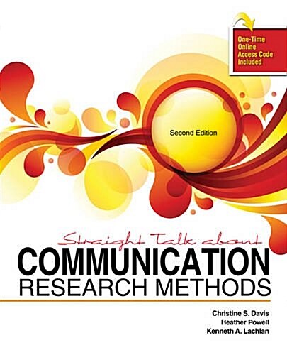 Straight Talk About Communication Research Methods (Paperback, Pass Code, 2nd)