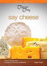 Say Cheese (Paperback)