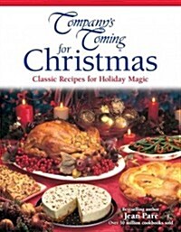 Companys Coming for Christmas: Classic Recipes for Holiday Magic (Hardcover, 2)