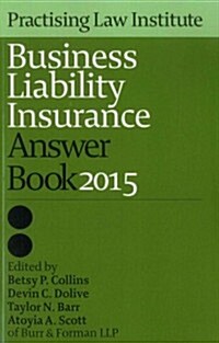 Business Liability Insurance Answer Book 2015 (Paperback)