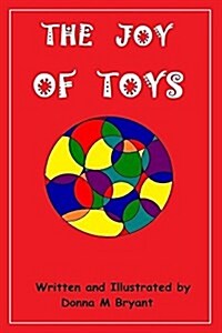 The Joy of Toys (Paperback, Large Print)