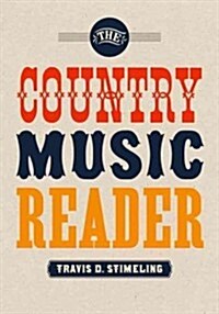 The Country Music Reader (Paperback)